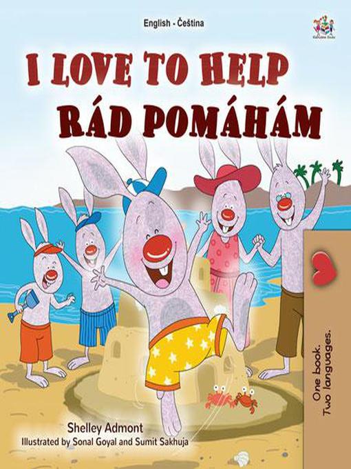 Title details for I Love to Help Rád pomáhám by Shelley Admont - Available